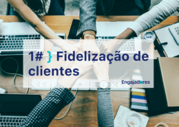 Podcast Engajadores Fidelização