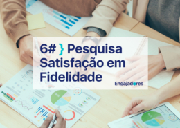 Pesquisa satisfação fidelidade